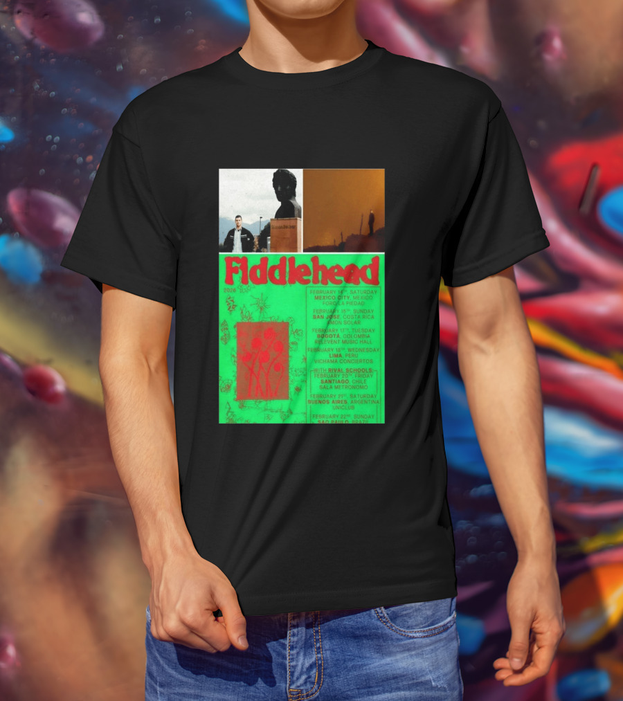 Fiddlehead February 2026 Shows Mexico City San Jose Bogota Lima Santiago Buenos Aires São Paulo T-Shirt