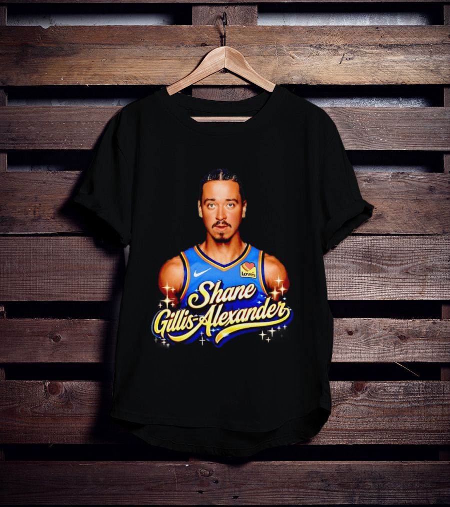 Nike Shane Gillis Alexander Loves Oklahoma City Thunder Basketball T-Shirt