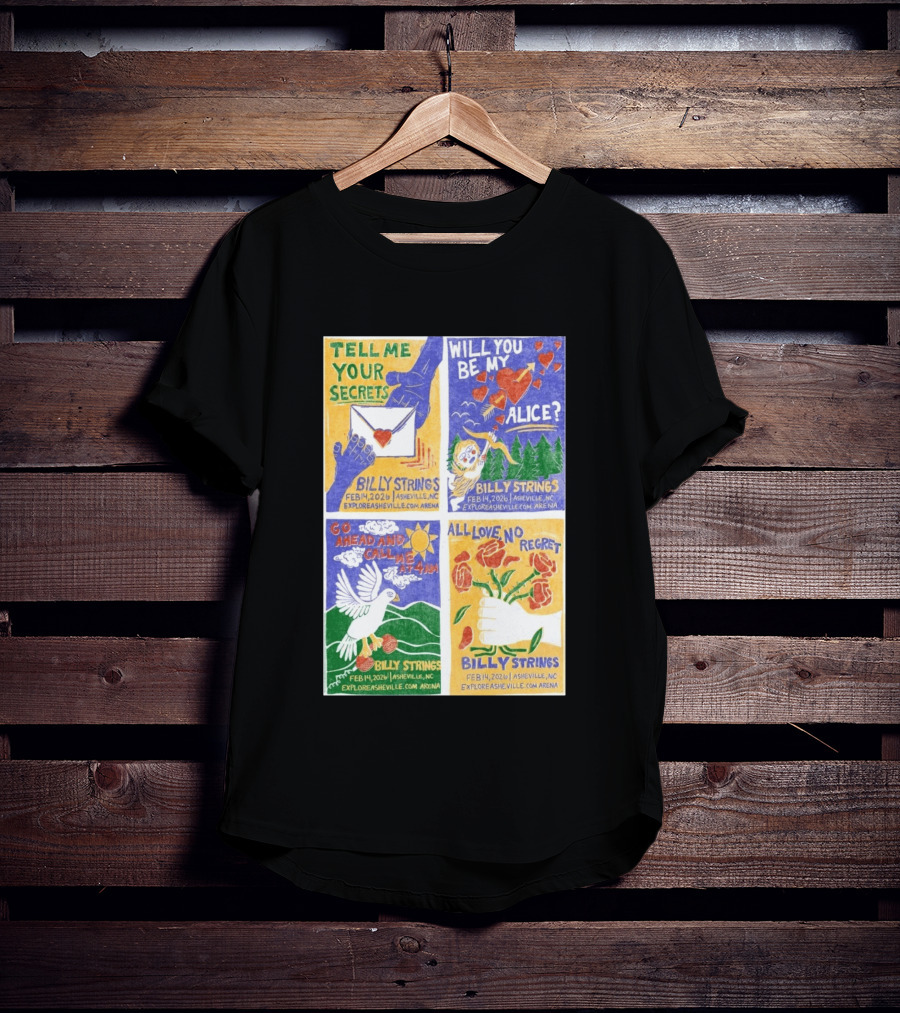 Billy Strings Tell Me Your Secrets Asheville NC February 14 2026 Explore Asheville Arena T-Shirt
