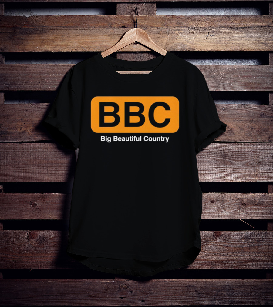 BBC Big Beautiful Country T-Shirt