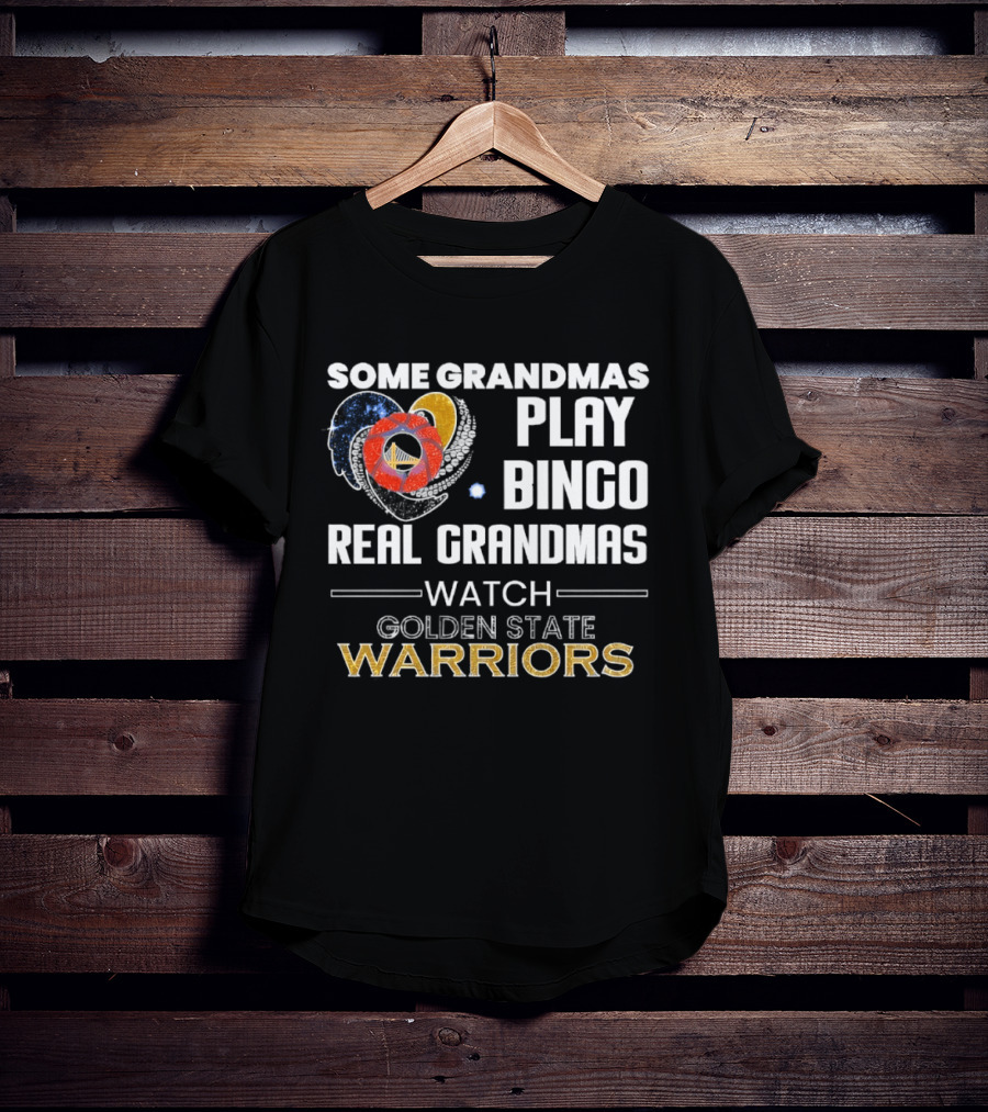 Some Grandmas Play Bingo Real Grandmas Golden State Warriors T-Shirt