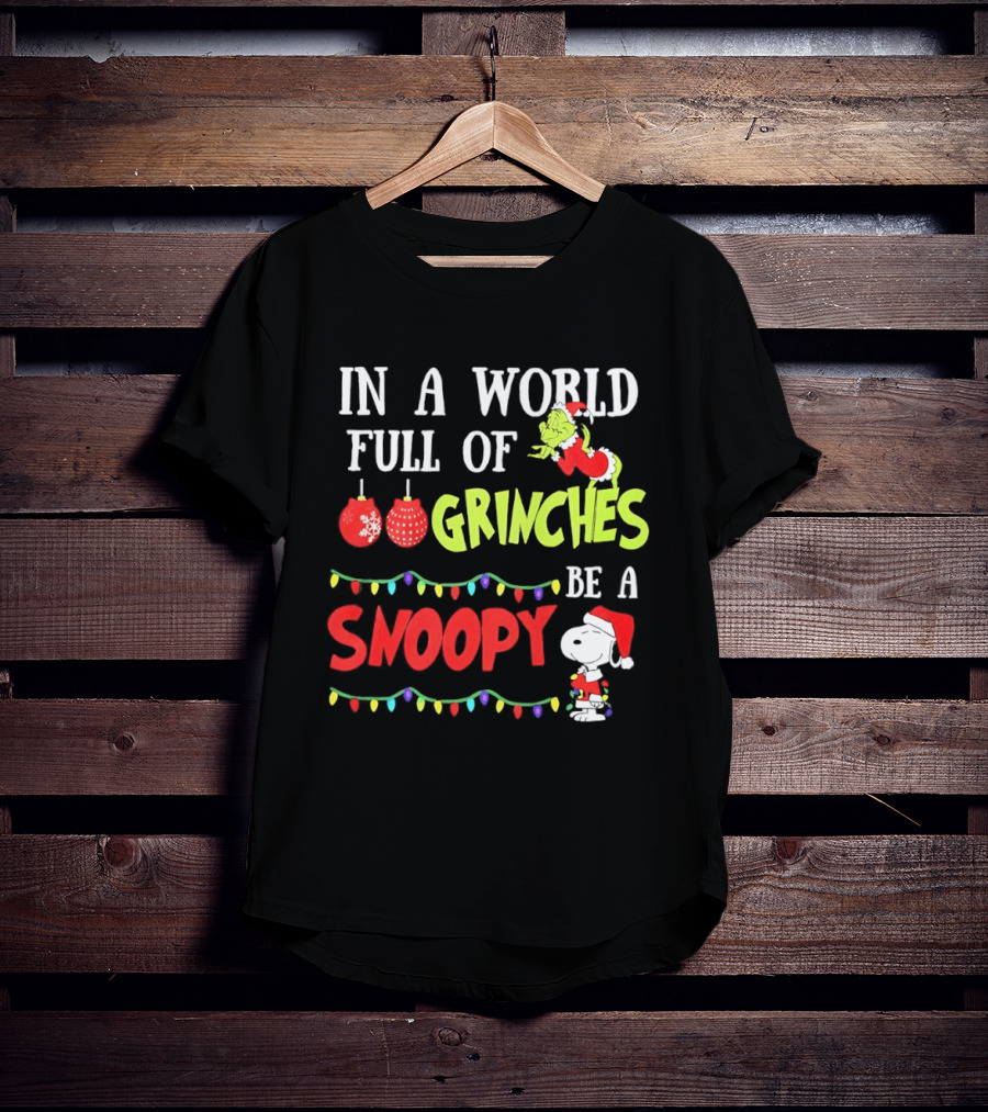 In A World Full Of Grinches Be A Snoopy Holiday Lights Santa Suit T-Shirt
