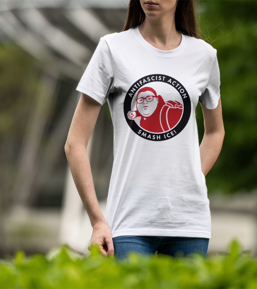 Antifascist Action Smash ICE Smash Nazi T-Shirt
