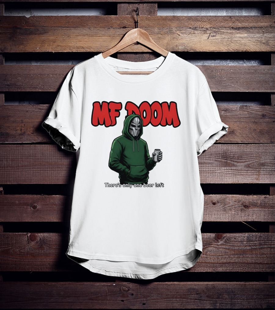 MF DOOM There's Only One Beer Left Masked Rapper With Can T-Shirt