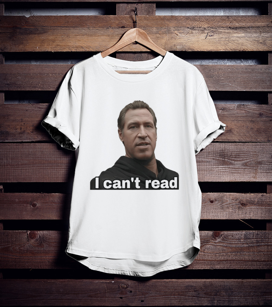 I Can't Read Funny Meme T-Shirt