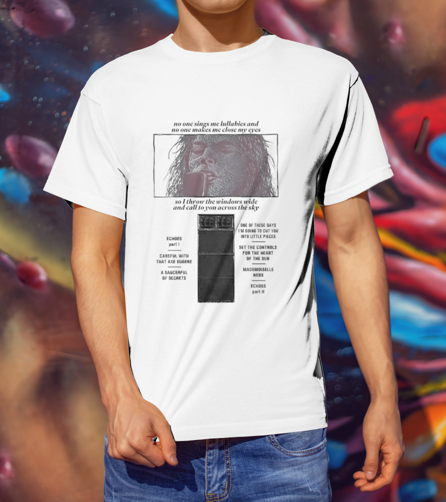 Pink Floyd Song Lyrics No One Sings Me Lullabies And No One Makes Me Close My Eyes Ravens Parable T-Shirt