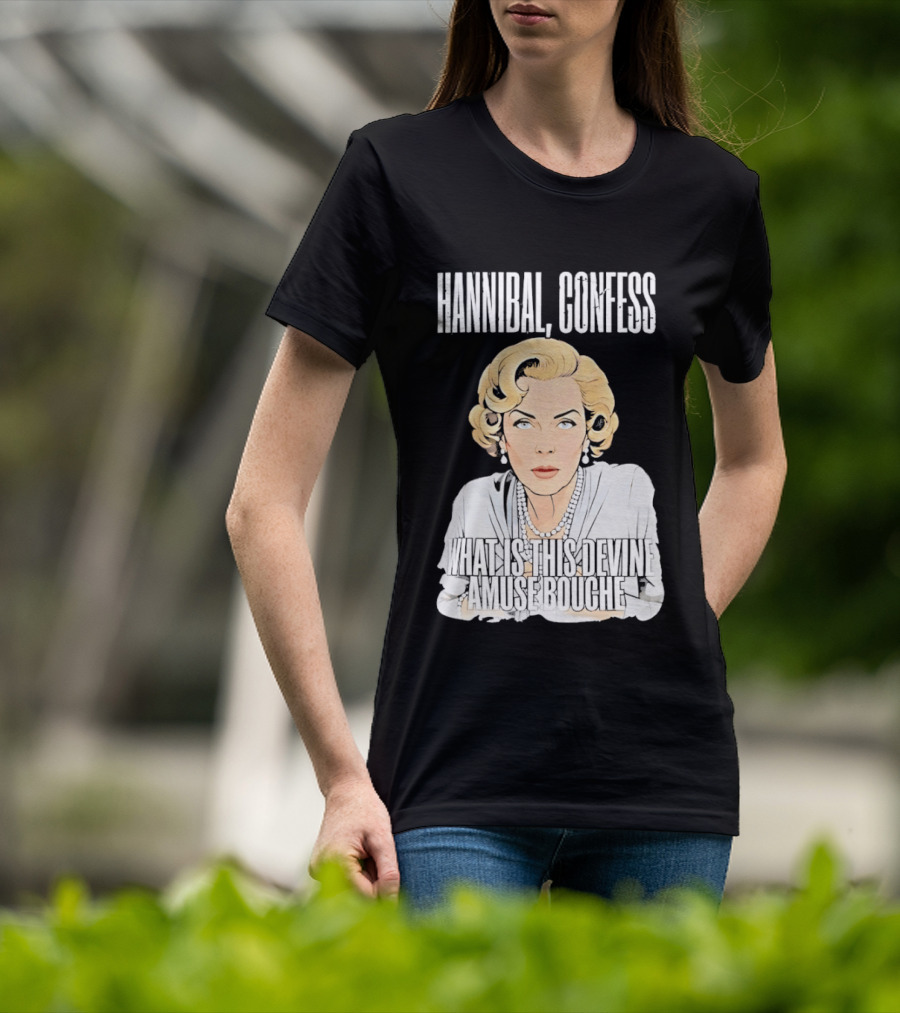 Hannibal Confess What Is This Devine Amuse Bouche Pop T-Shirt
