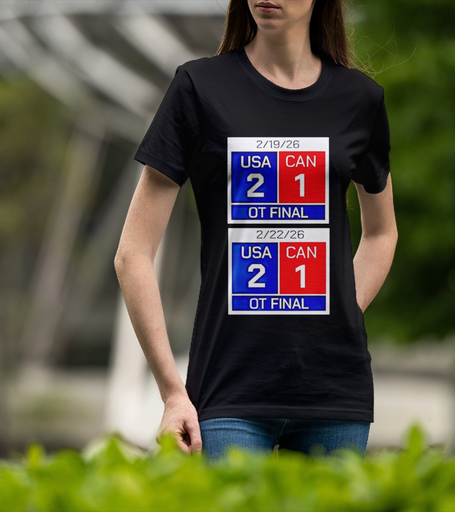 American Hockey Scoreboard USA 2 Canada 1 OT Final 2026 February 19 February 22 T-Shirt