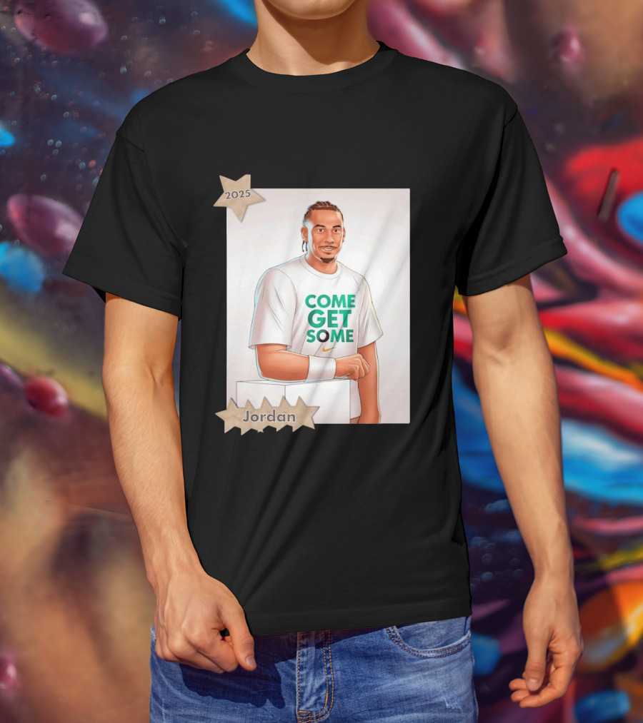 Jordan Love 2025 Come Get Some Green Bay Packers T-Shirt