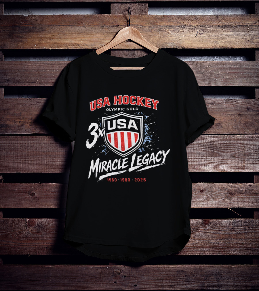 USA Hockey 3x Miracle Legacy Olympic Gold 1960 1980 2026 T-Shirt