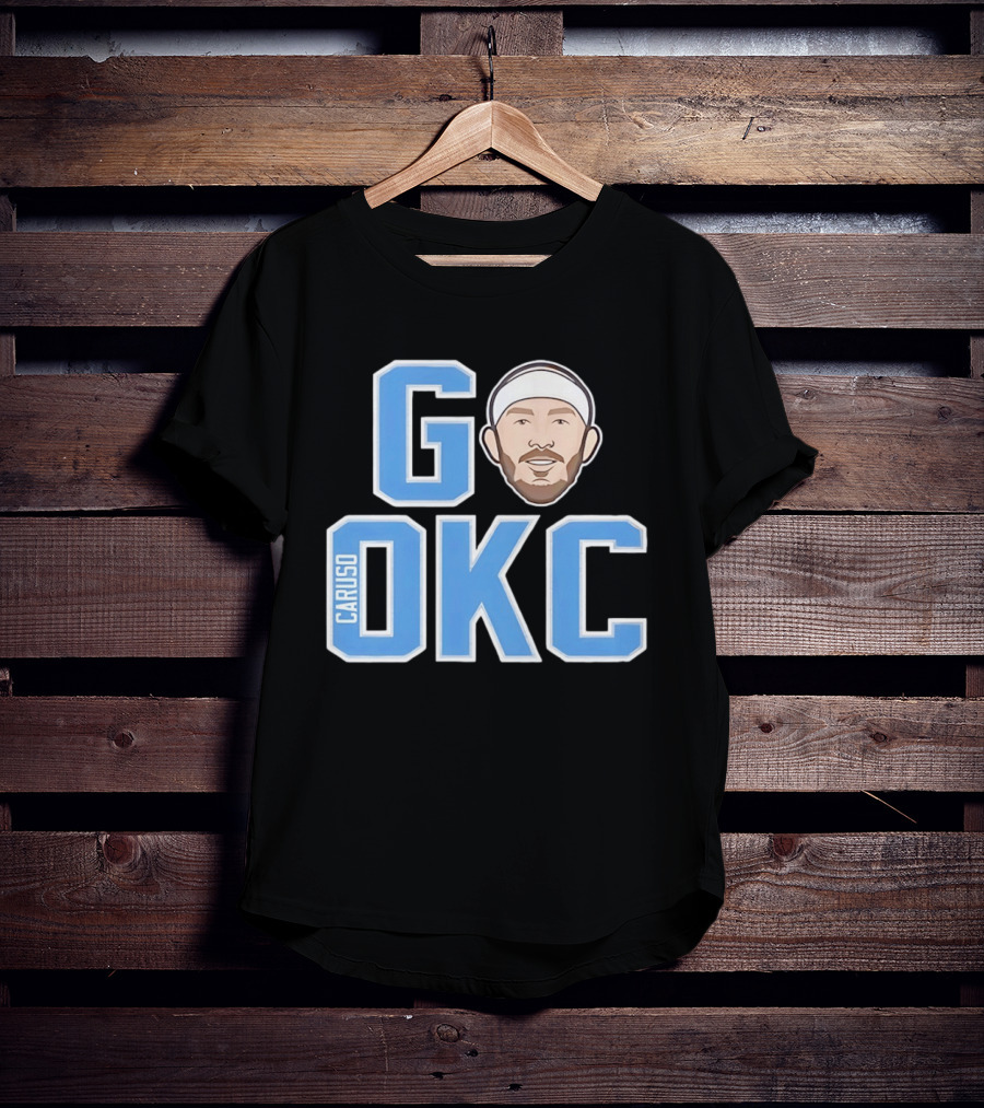 Go OKC Alex Caruso Oklahoma City Thunder T-Shirt