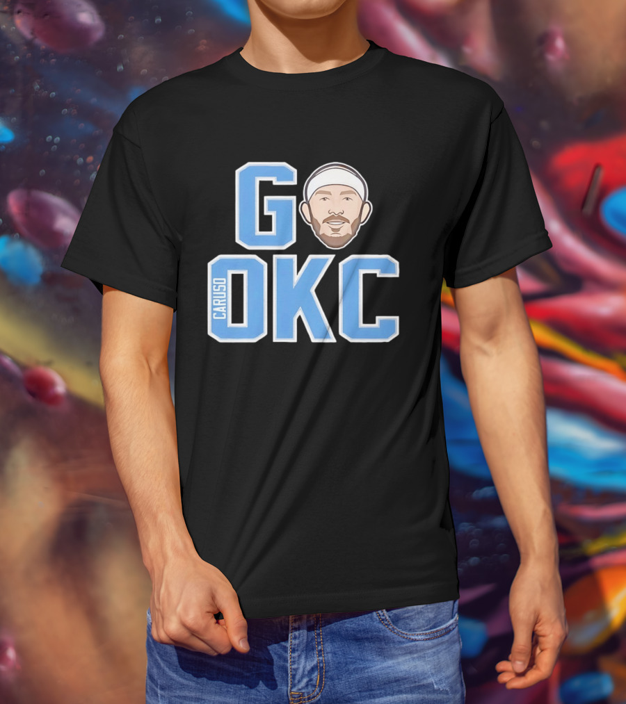 Go OKC Alex Caruso Oklahoma City Thunder T-Shirt