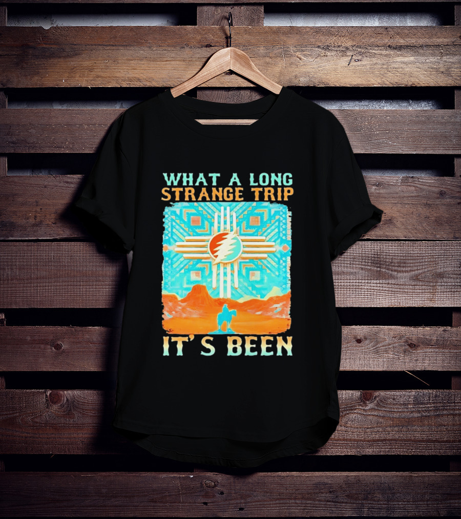 What A Long Strange Trip It's Been Grateful Dead Zia T-Shirt