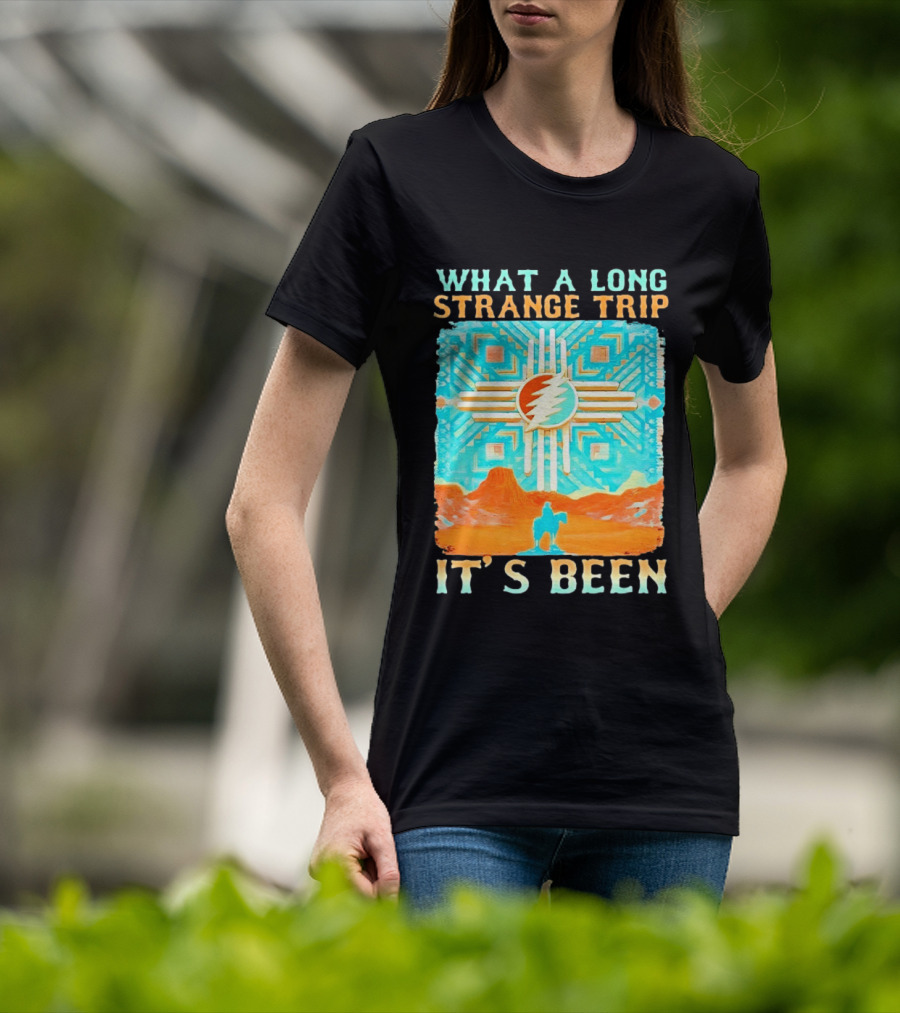 What A Long Strange Trip It's Been Grateful Dead Zia T-Shirt