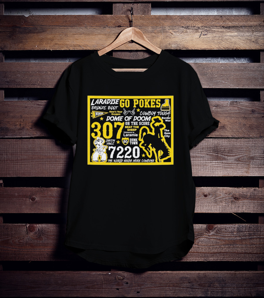 Laramie Go Pokes 307 Dome Of Doom Double A 7220 Beat The Sheep Cowboy Tough Pistol Pete T-Shirt