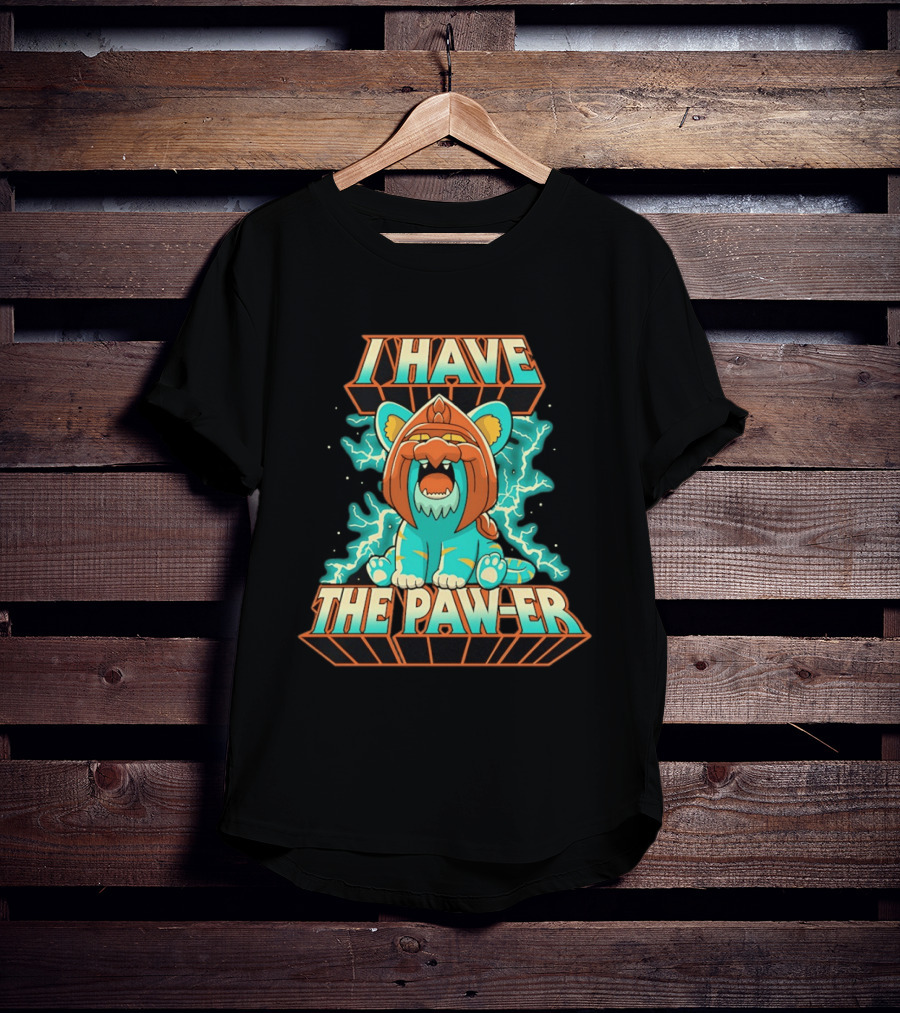I Have The Paw Er Battle Cat Electrifying Roar T-Shirt