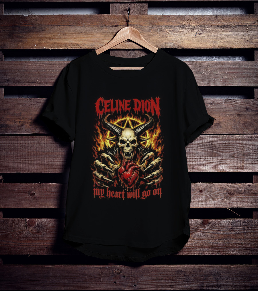 Celine Dion Death Metal My Heart Will Go On Fiery Skull T-Shirt
