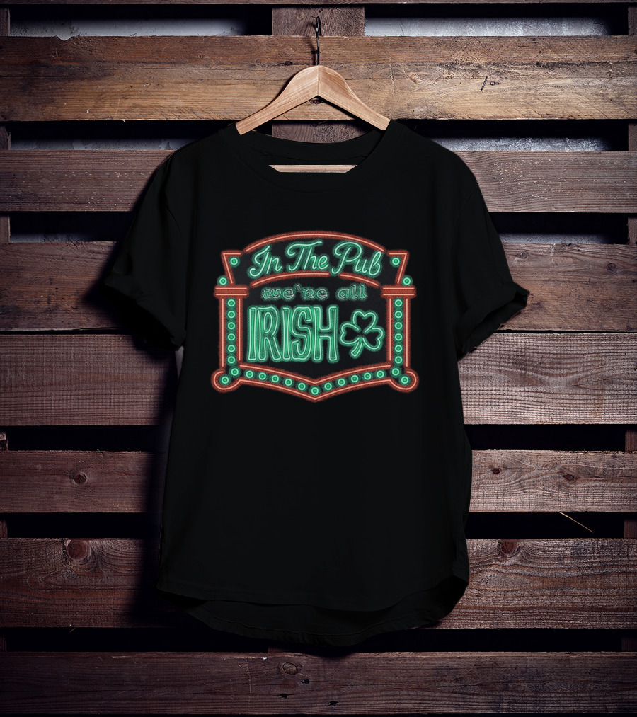 In The Pub We're All Irish Shamrock Neon T-Shirt