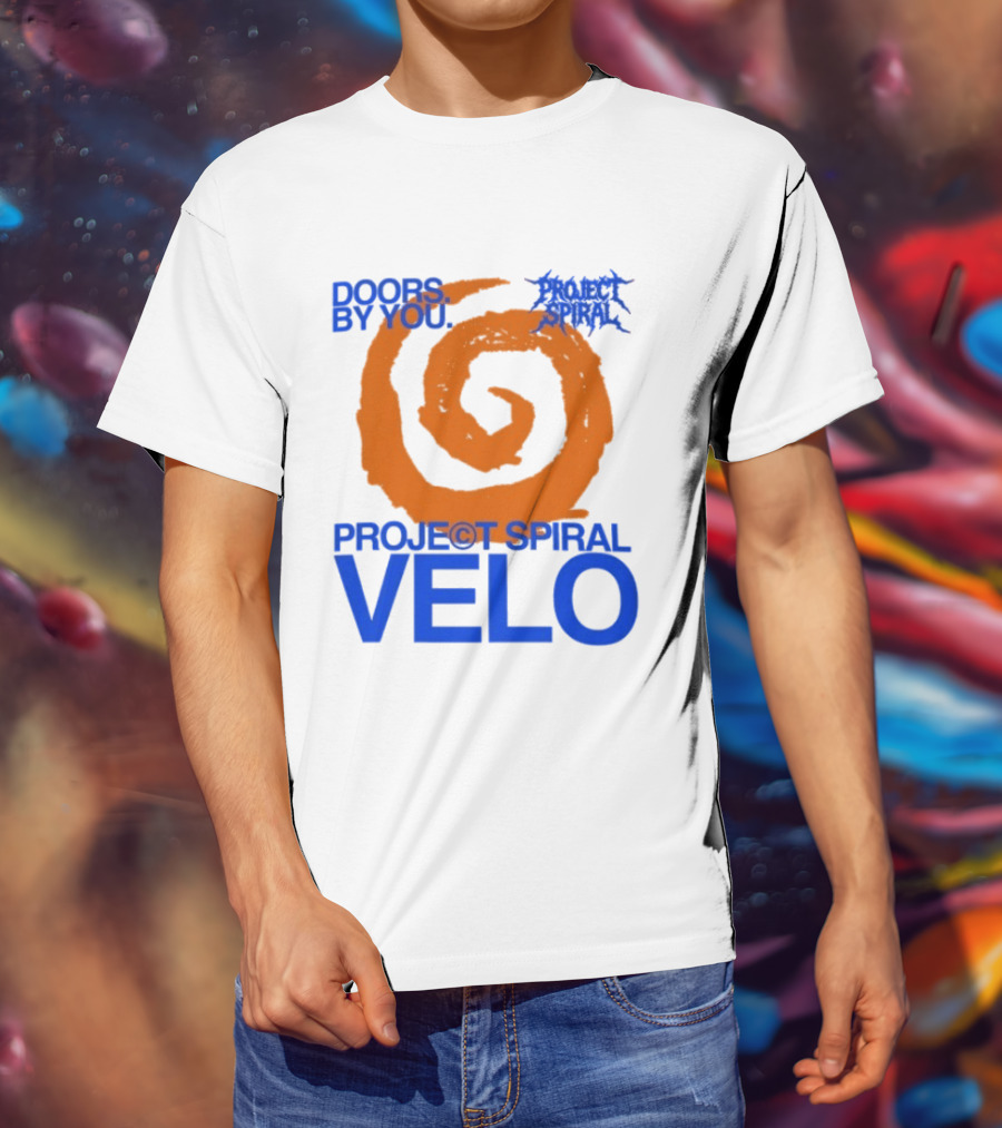 Project Spiral Velo Doors By You T-Shirt