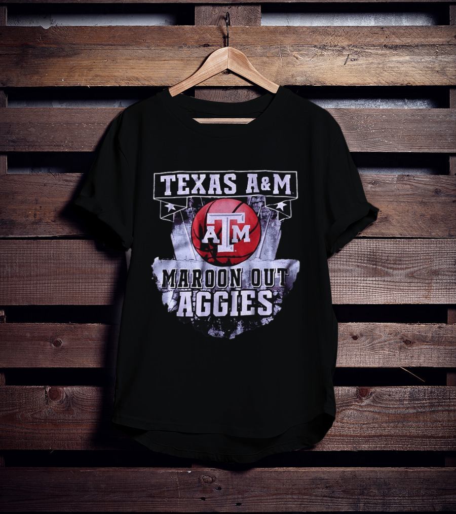 Texas A&M Maroon Out Aggies Basketball A&M T-Shirt