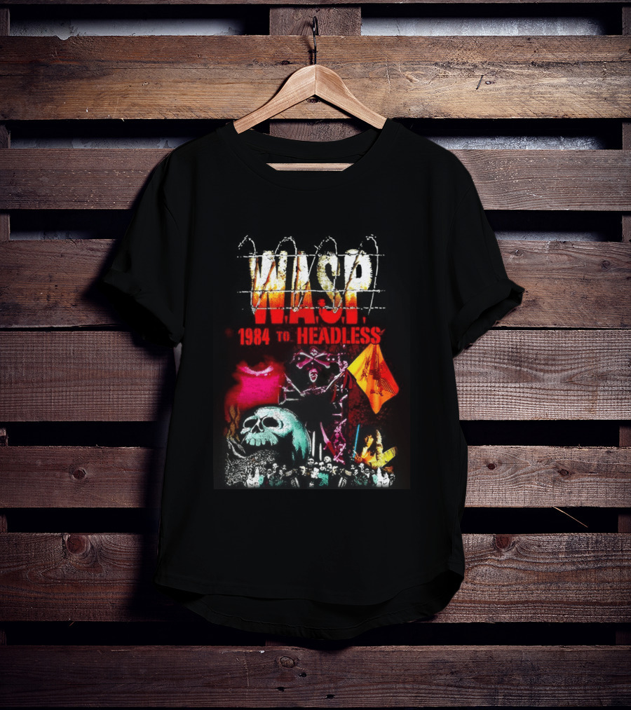 Wasp 1984 To Headless Flaming Logo Skull Crossbones Neon Skeletons T-Shirt