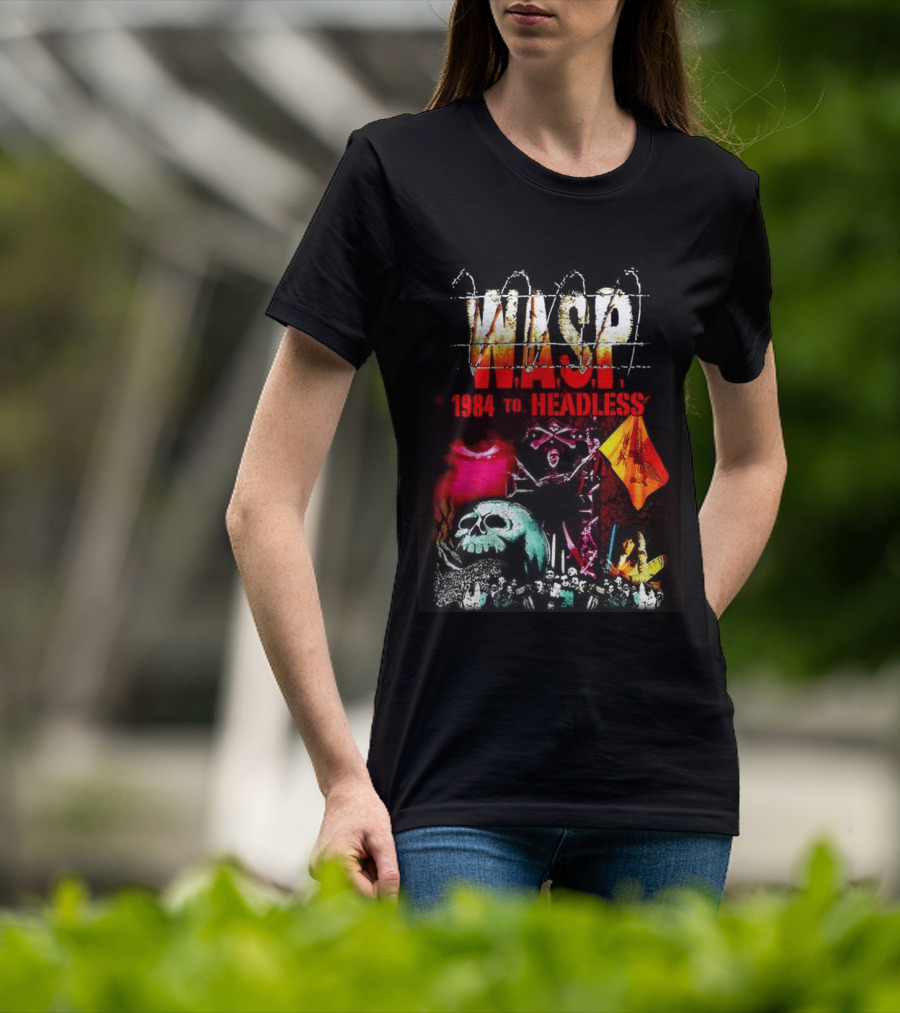 Wasp 1984 To Headless Flaming Logo Skull Crossbones Neon Skeletons T-Shirt