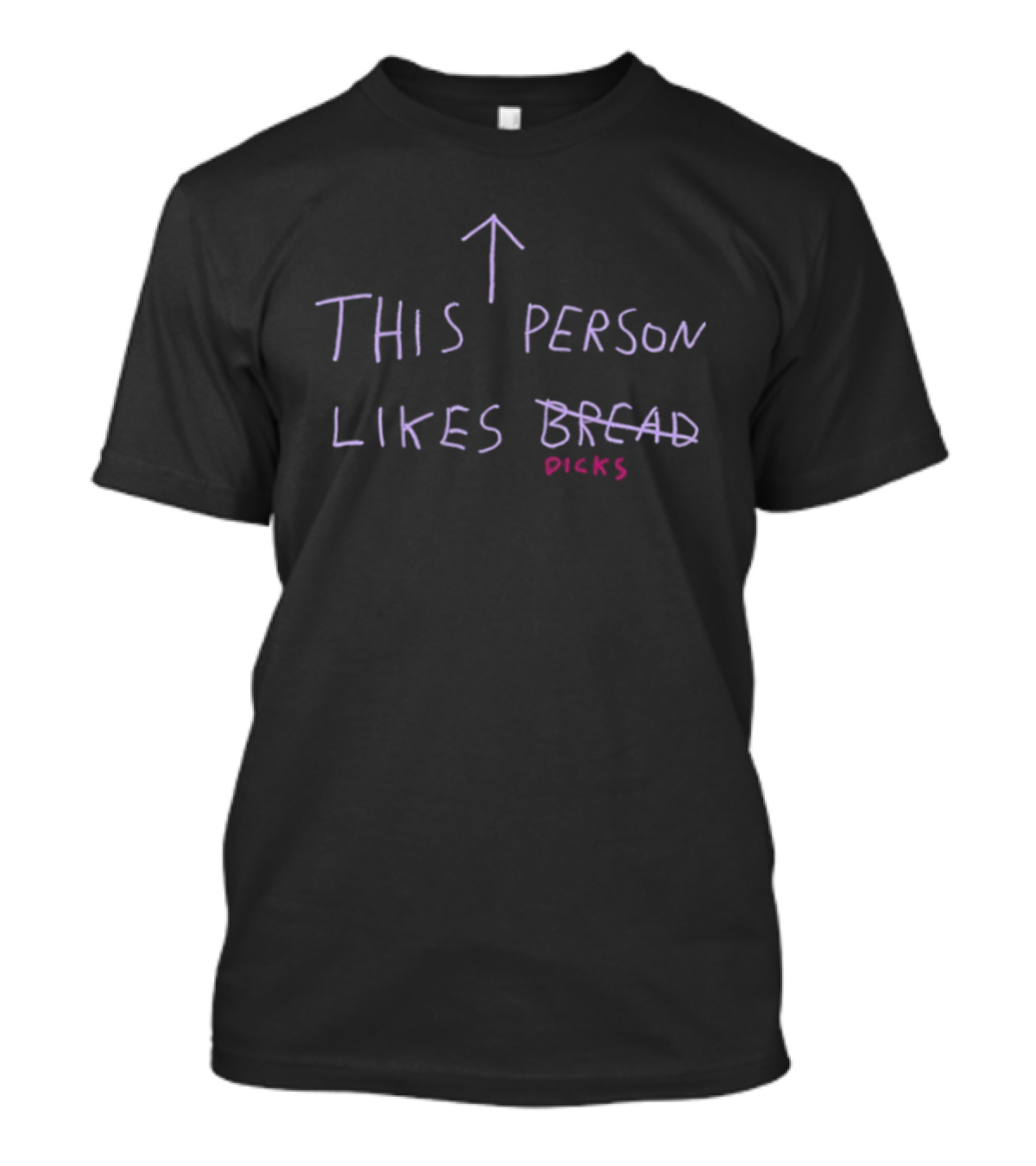This Person Likes Dicks Funny Meme Parody Trend T-Shirt