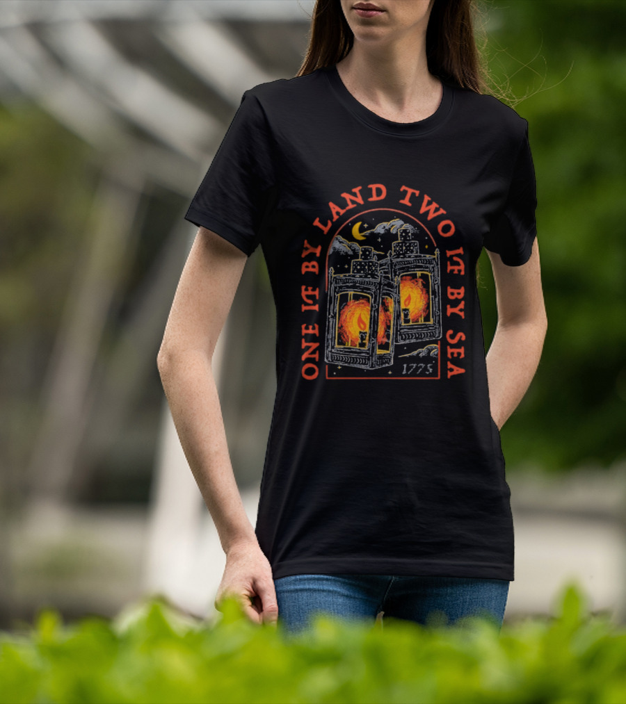One If By Land Two If By Sea 1775 Lanterns Historic Symbolism T-Shirt