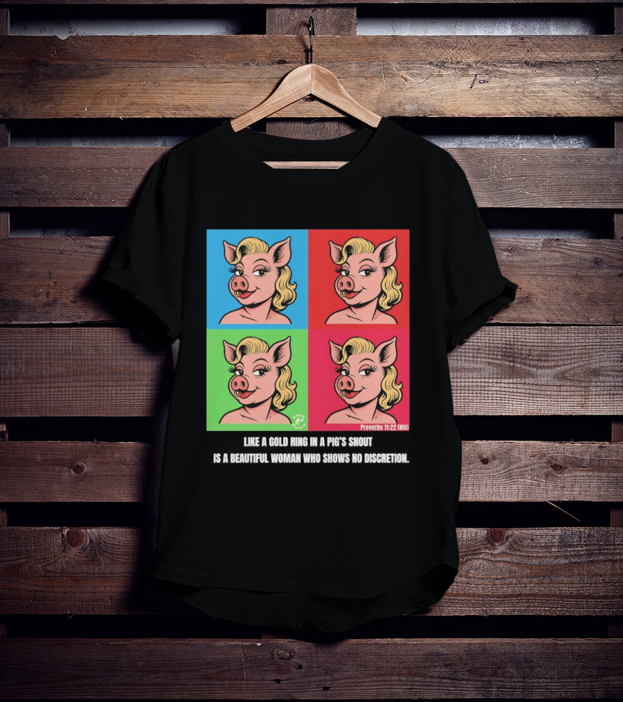Proverbs 11:22 NIV Pig Pop Art Style Blonde Pig Panels T-Shirt