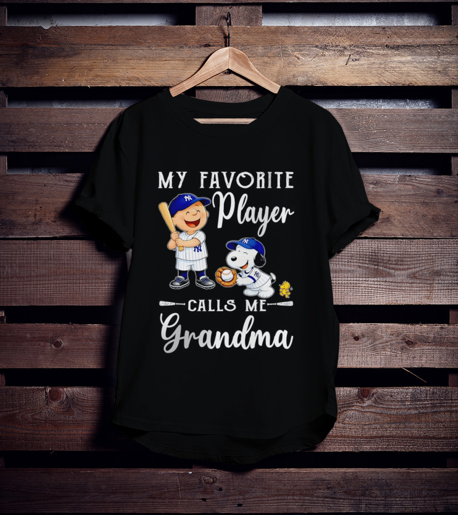 My Favorite Player Calls Me Grandma Charlie Brown Snoopy Yankees Baseball T-Shirt