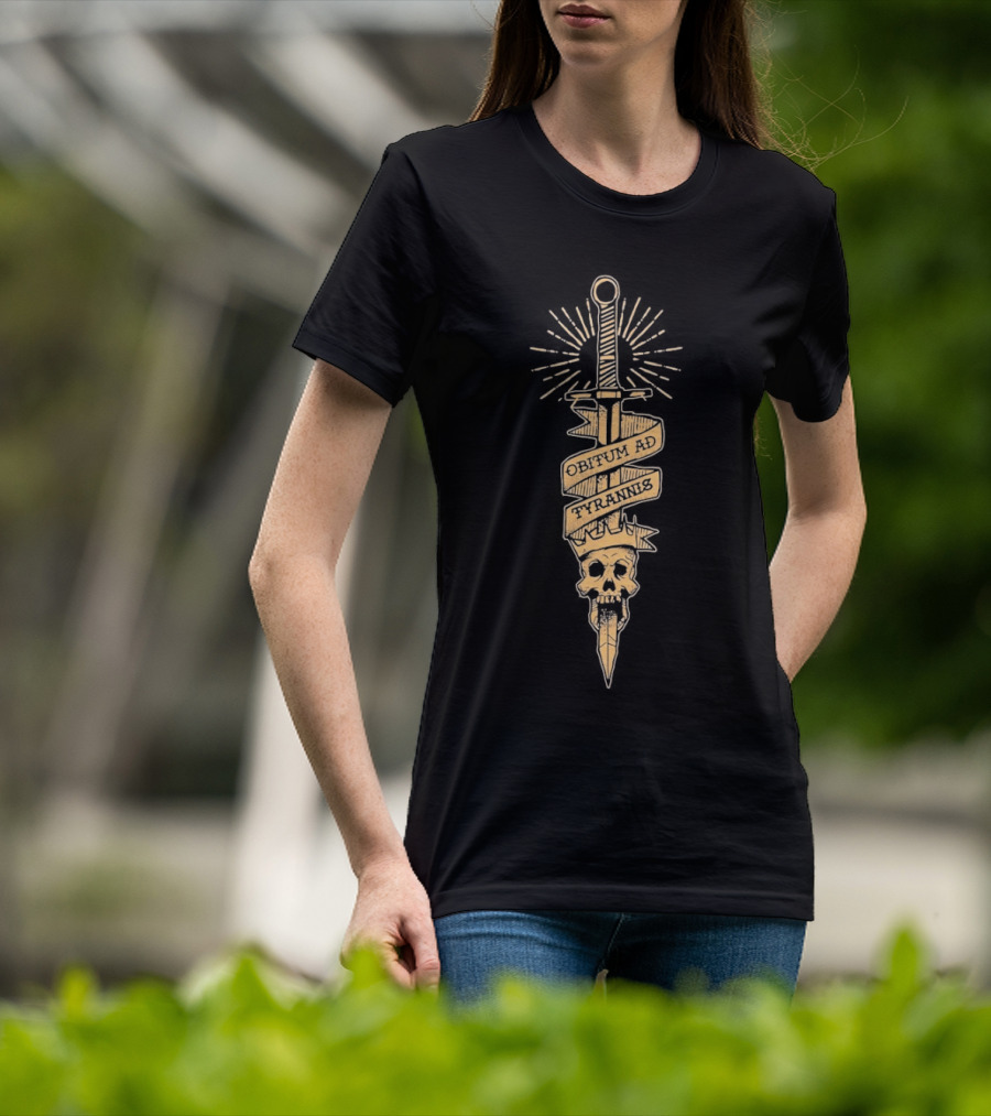 Obitum Tyrannis Latin Skull Sword Death To Tyrants T-Shirt