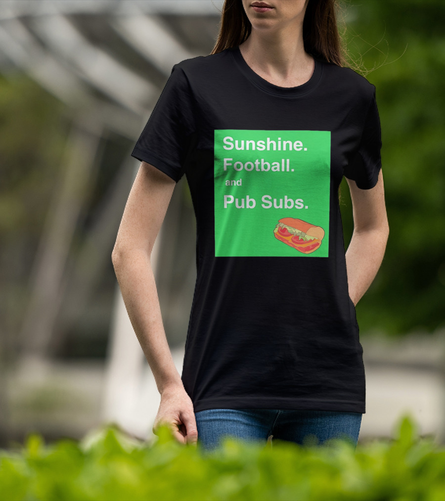 Sunshine Football And Pub Subs Nostalgic Vibes T-Shirt