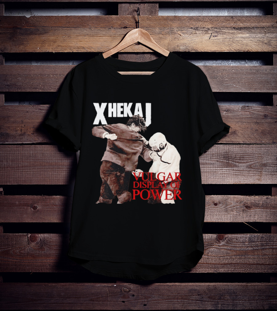 Xhekaj Vulgar Display Of Power Hockey Fight T-Shirt