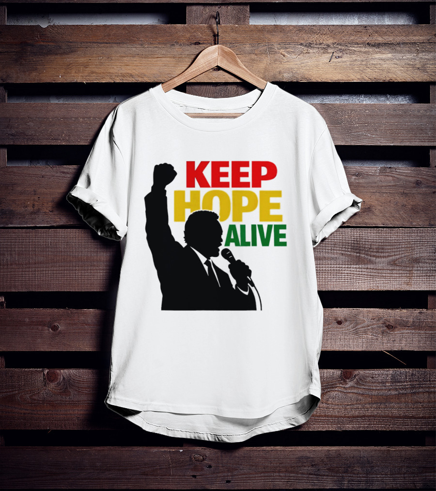 Keep Hope Alive Raised Fist T-Shirt