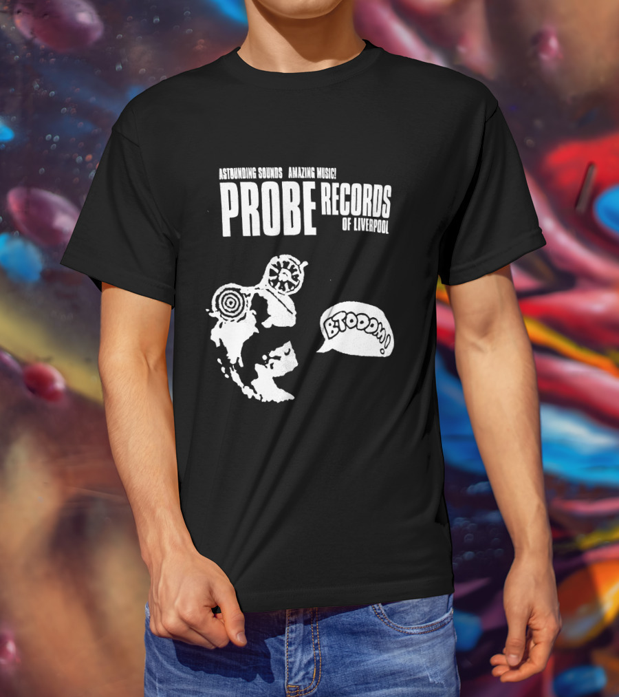 Astounding Sounds Amazing Music Probe Records Of Liverpool BTODOOM T-Shirt
