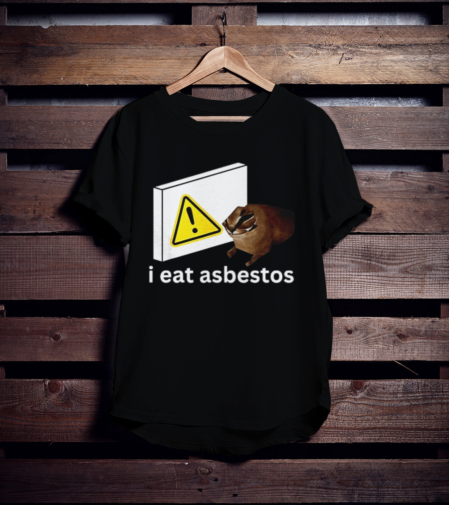 I Eat Asbestos Warning Sign Cat T-Shirt