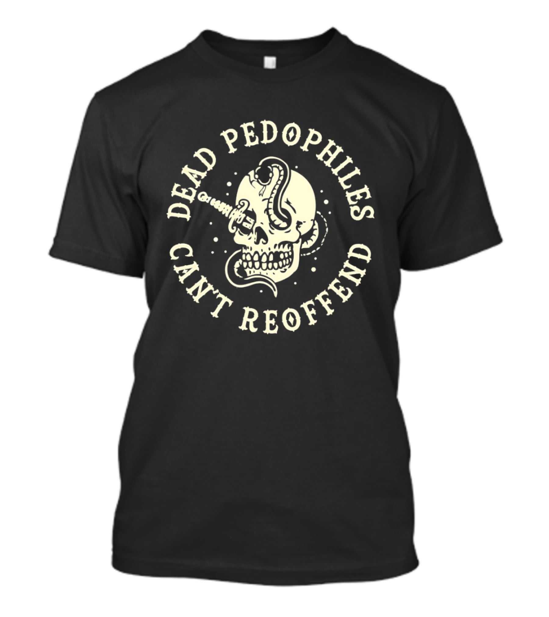 Dead Pedophiles Can't Reoffend Skull With Knife And Snake T-Shirt