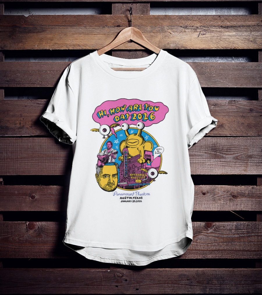 Hi How Are You Day 2026 Nathaniel Rateliff Paramount Theatre Austin Texas February 18 Daniel Johnston Frog T-Shirt