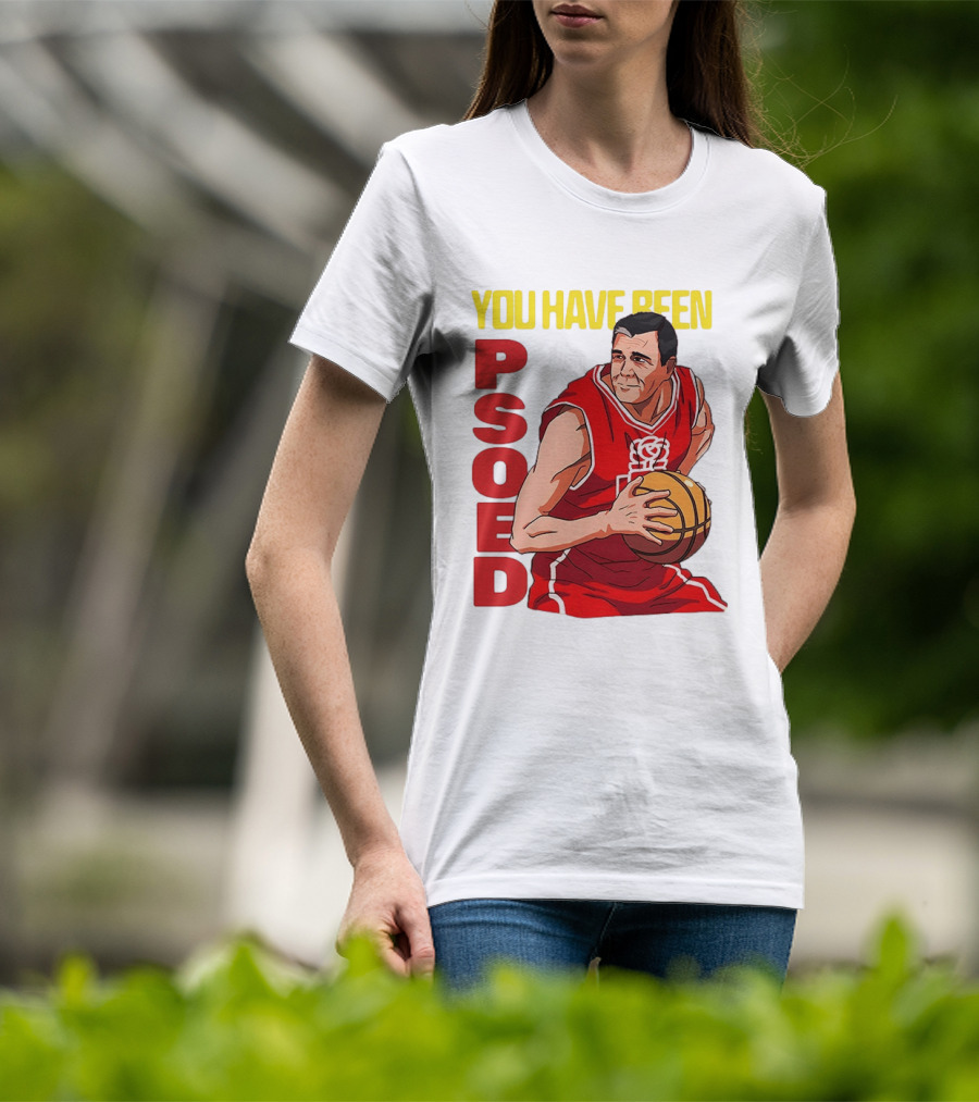 You Have Been Psoed Basketball Player Red Jersey T-Shirt