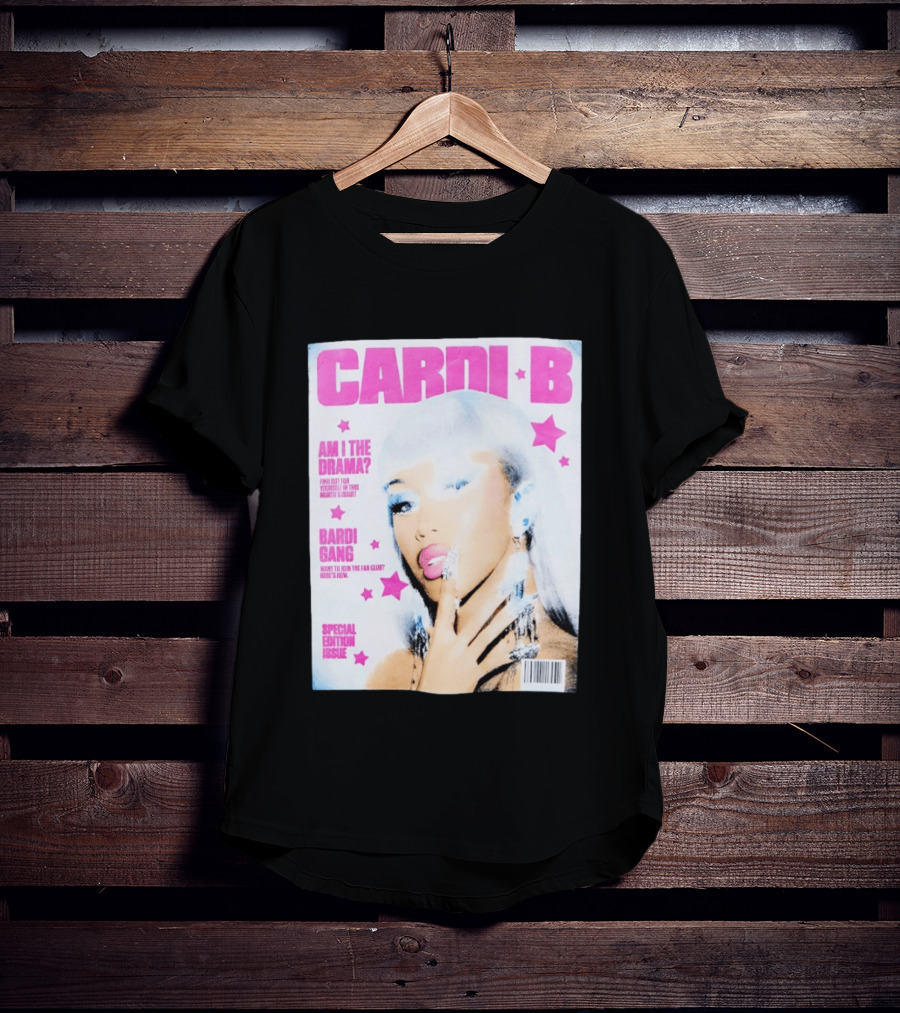 Cardi B Am I The Drama Special Edition Magazine Cover Bardi Gang T-Shirt
