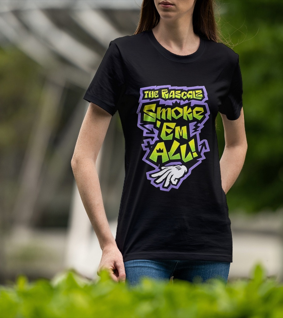 The Rascalz Smoke 'Em All Hand Gesture Street T-Shirt