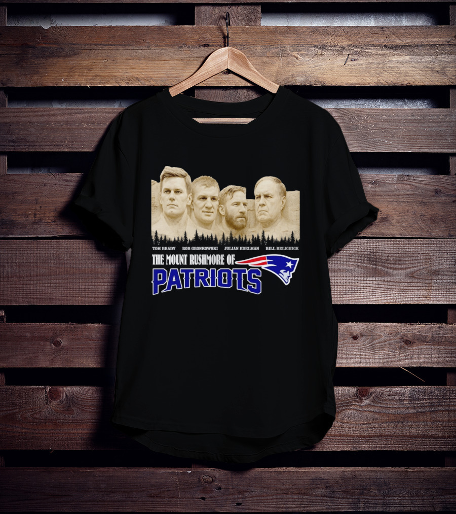 New England Patriots Tom Brady Rob Gronkowski Julian Edelman Bill Belichick Mount Rushmore T-Shirt