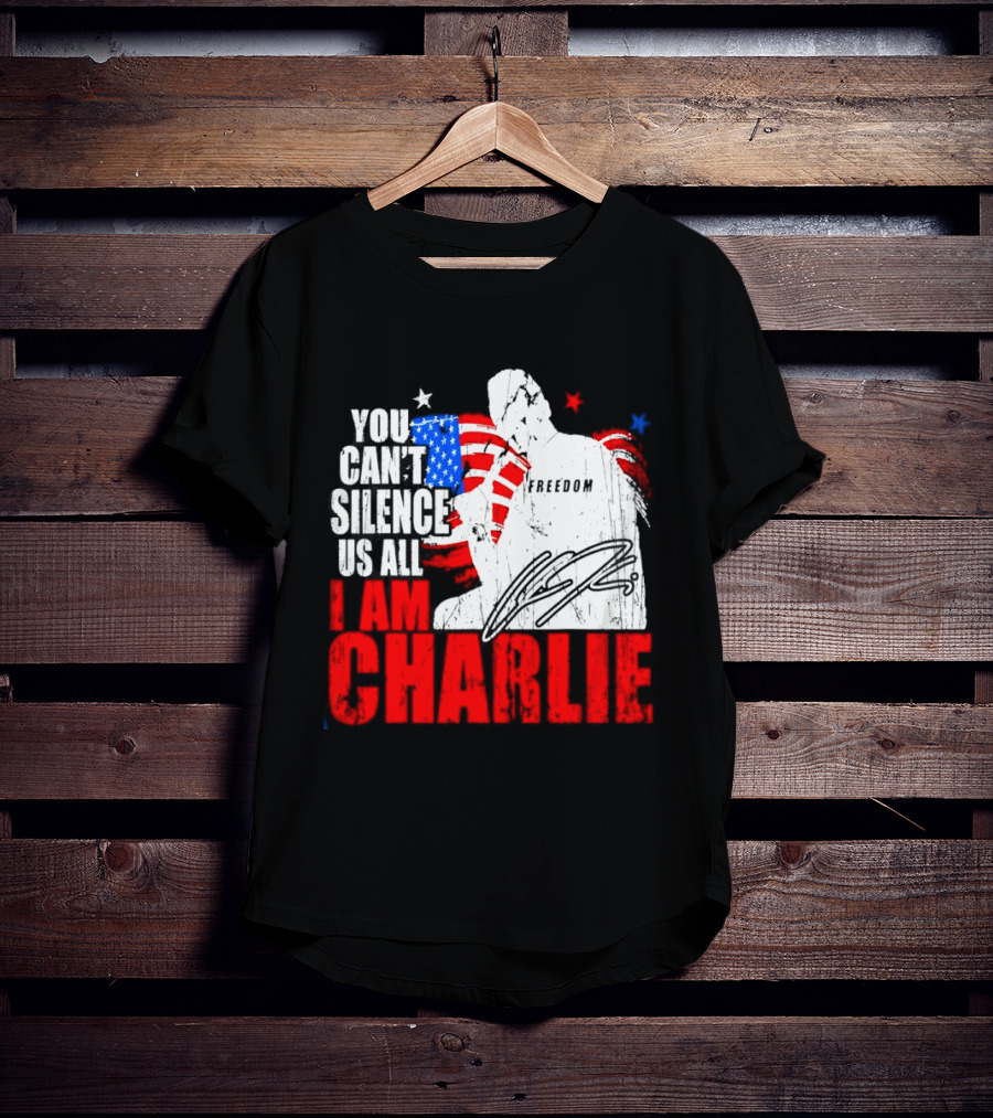You Can't Silence Us All I Am Charlie Kirk Freedom USA Flag T-Shirt