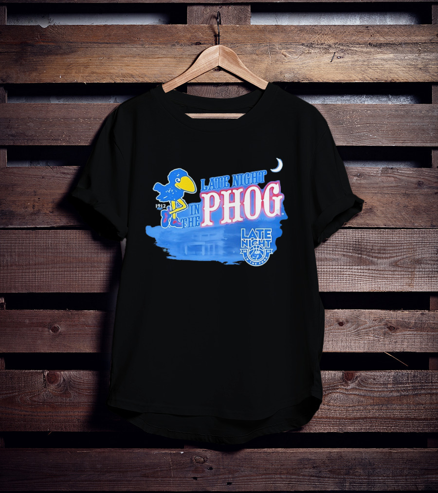 Late Night In The Phog Kansas Jayhawks Since 1912 Basketball Tradition T-Shirt