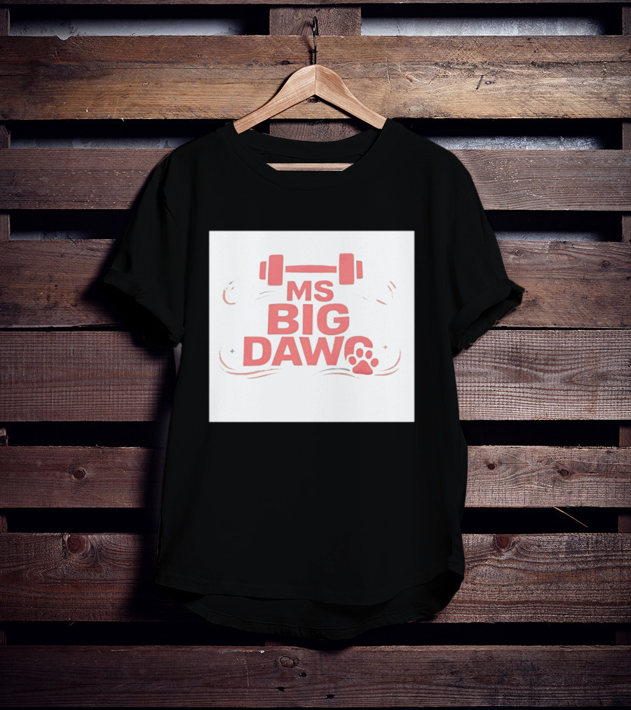 MS Big Dawg Weightlifting Paw Print Fitness T-Shirt