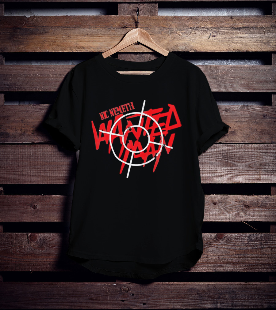 Nic Nemeth Wanted Man Wrestling Crosshair Target T-Shirt