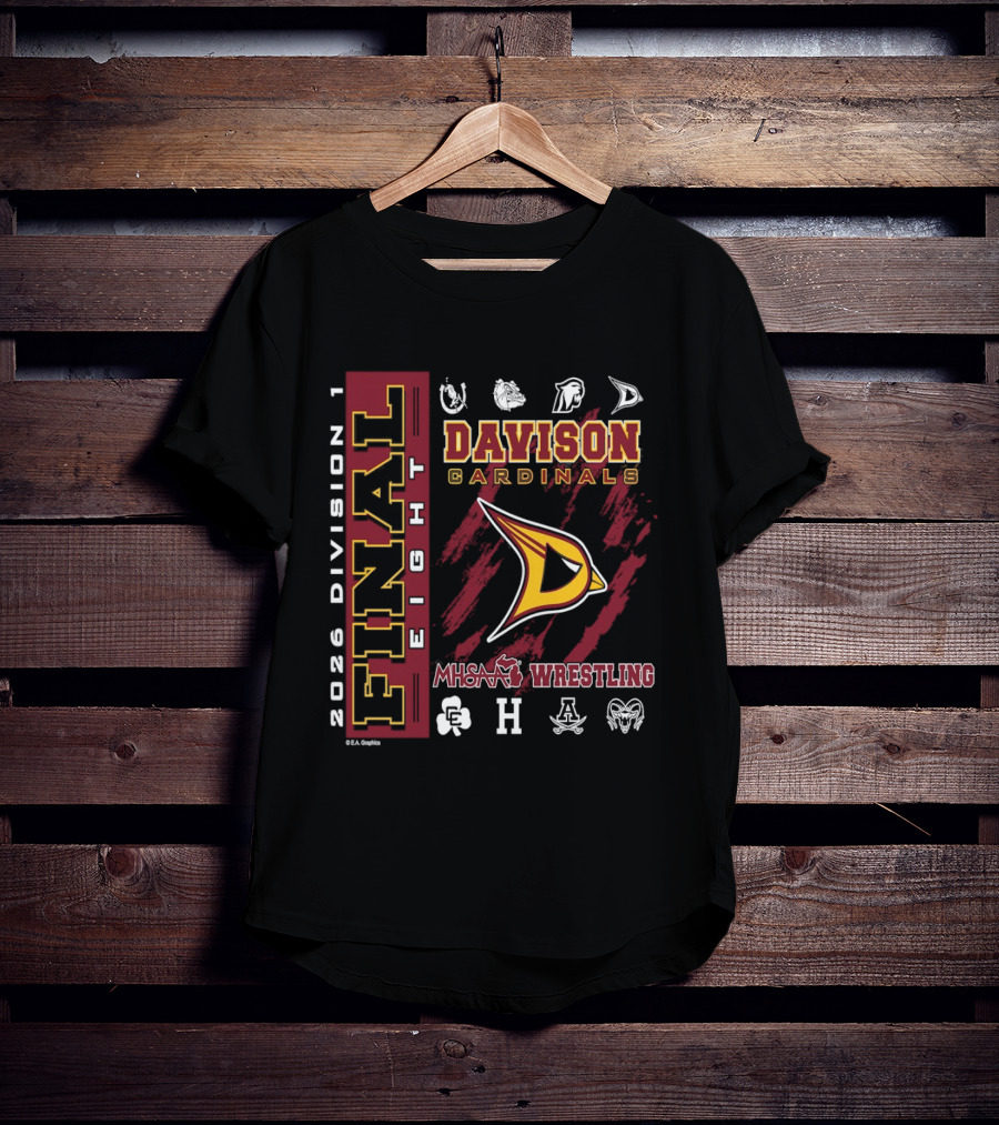 Davison Cardinals 2026 Division 1 Final Eight MHSAA Wrestling T-Shirt