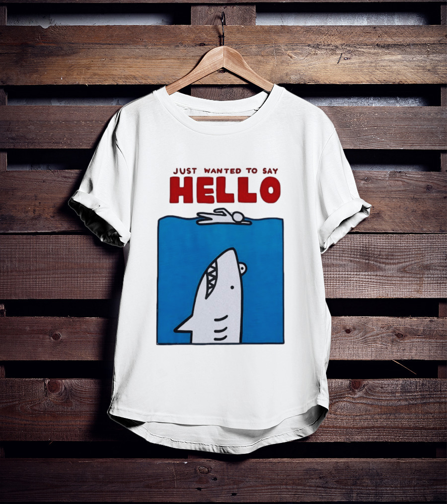 Just Wanted To Say Hello Jaws Shark Comic T-Shirt