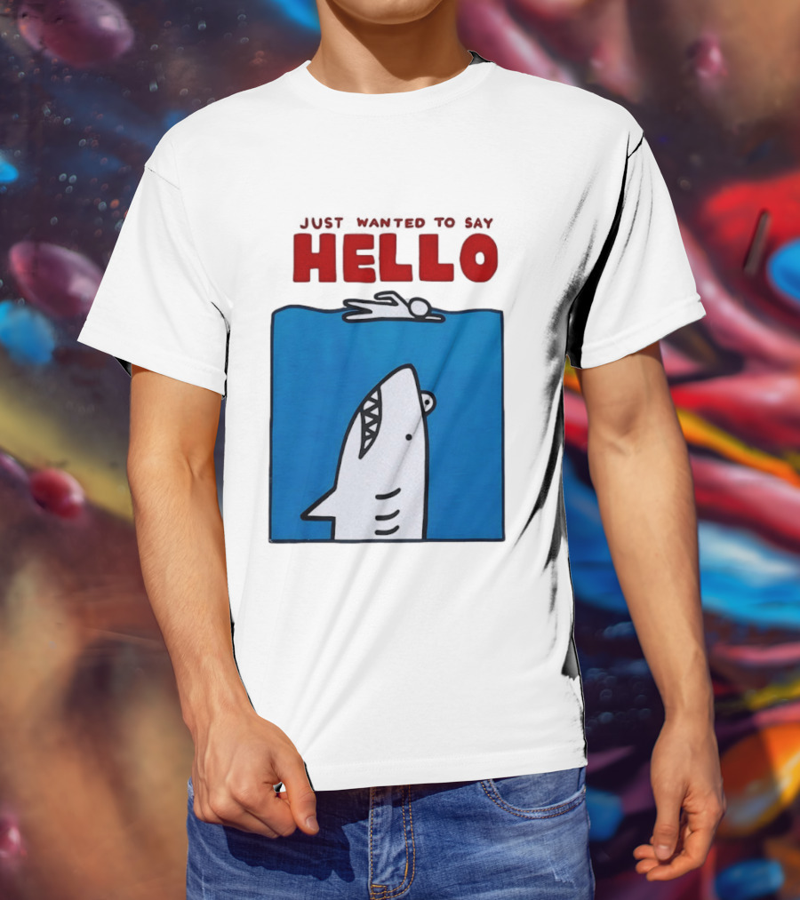 Just Wanted To Say Hello Jaws Shark Comic T-Shirt