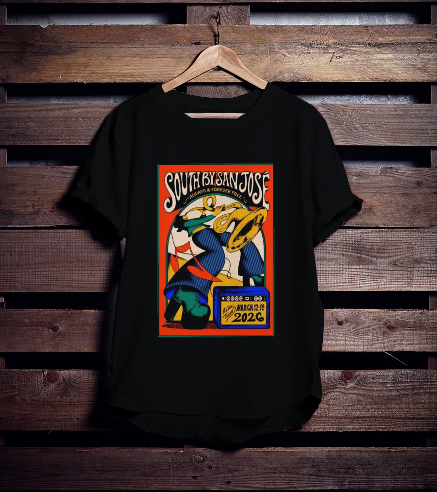 South By San José 2026 Always & Forever Free Austin March 12 14 T-Shirt